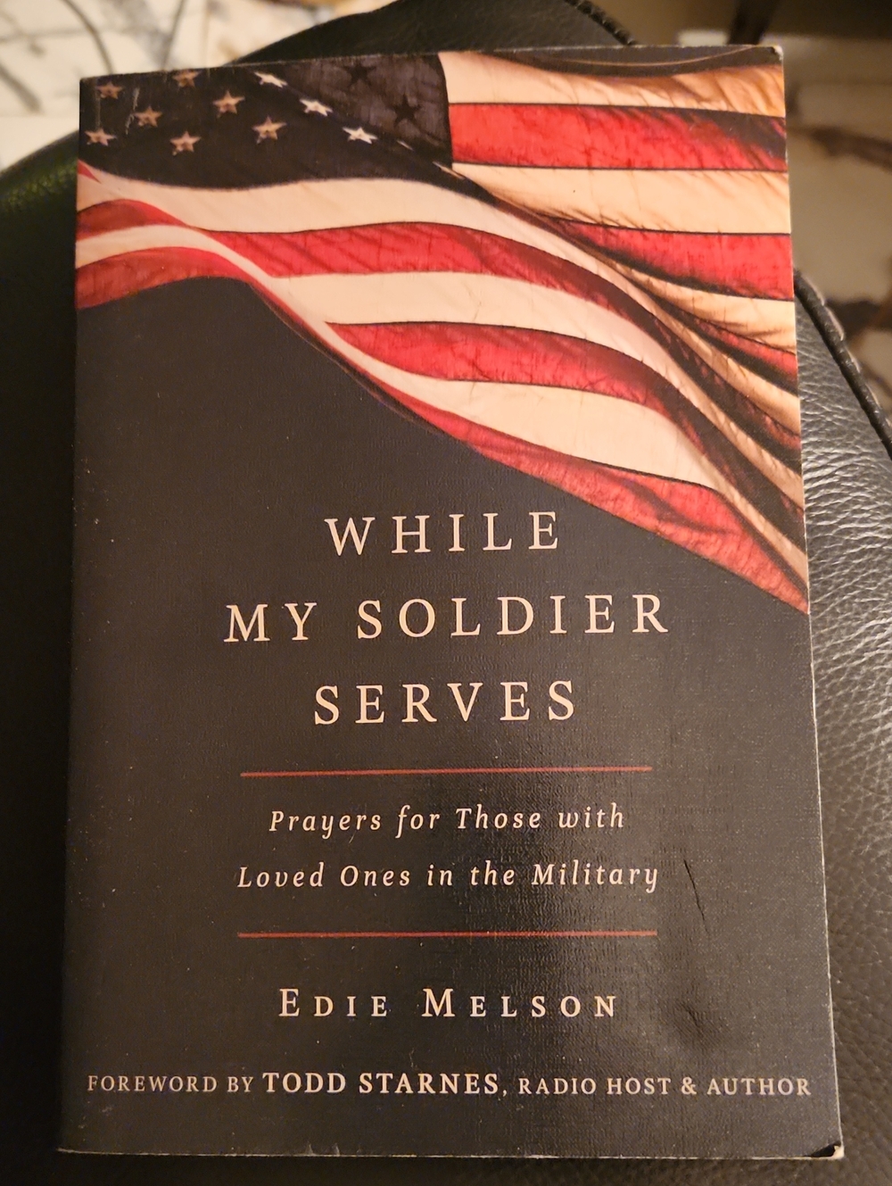 While My Soldier Serves paperback book by Edie Melson